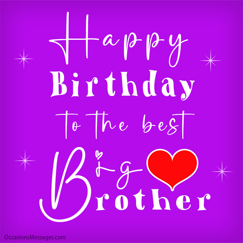 300+ Birthday Wishes for Brother - Occasions Messages