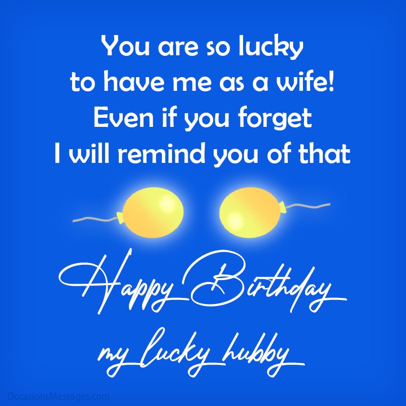 150+ Birthday Wishes for Husband - Occasions Messages 150+ Birthday Wishes for Husband - Occasions Messages