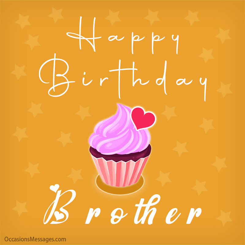 Happy Birthday Brother.