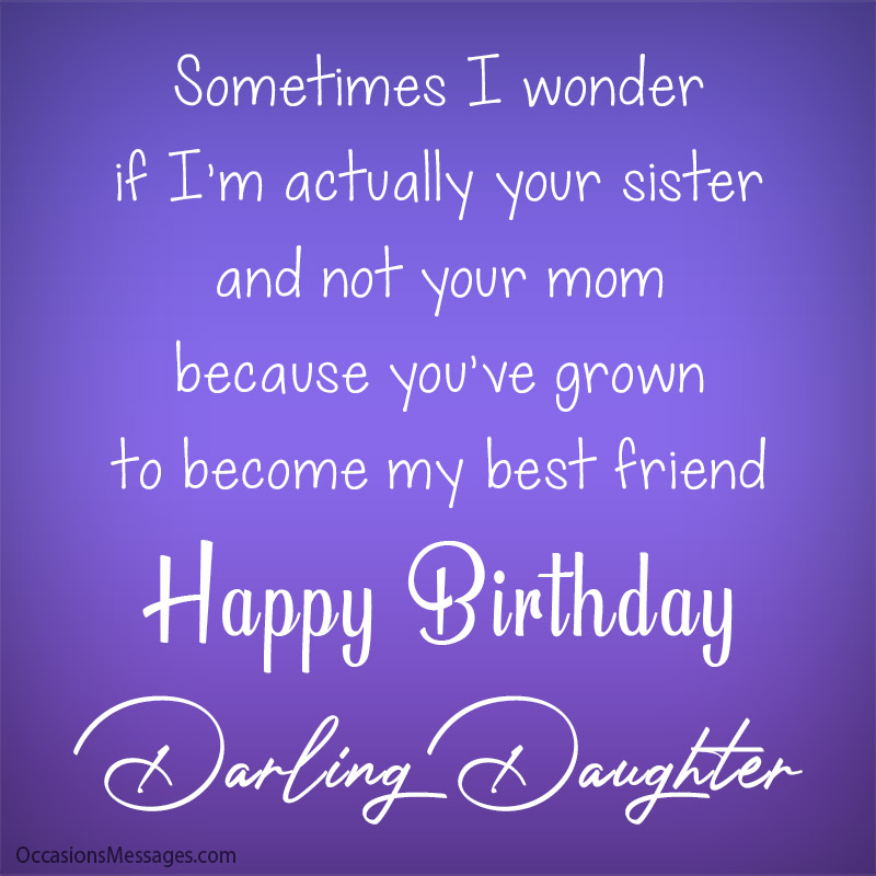 300+ Birthday Wishes for Daughter - Occasions Messages 300+ Birthday Wishes For Daughter - Occasions Messages