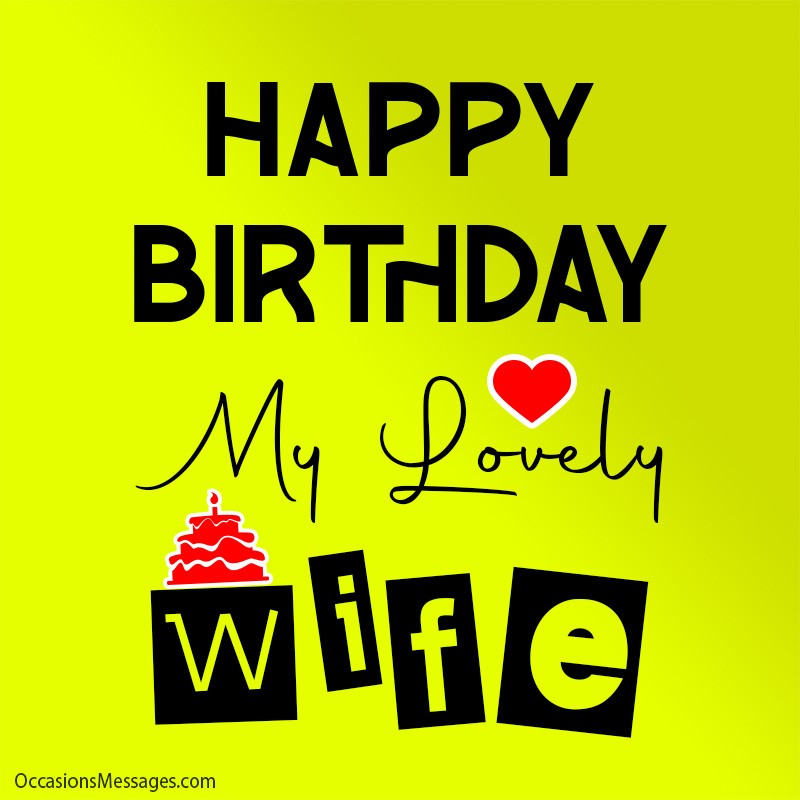 Happy birthday my lovely wife. 