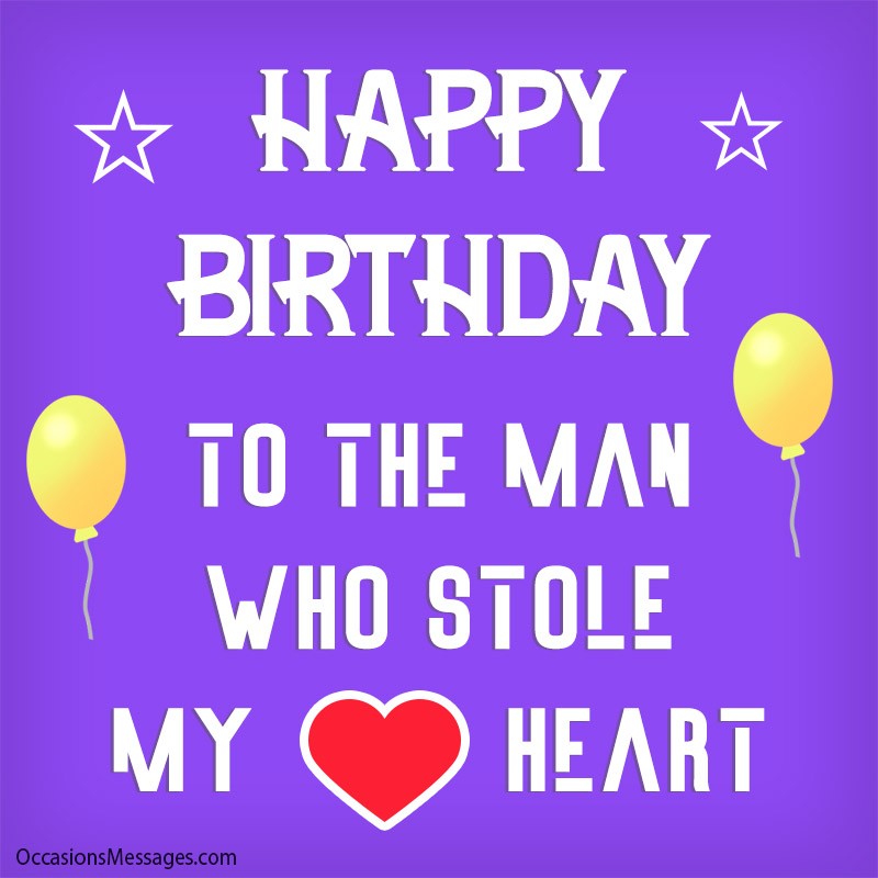 Happy Birthday to the man who stole my heart.