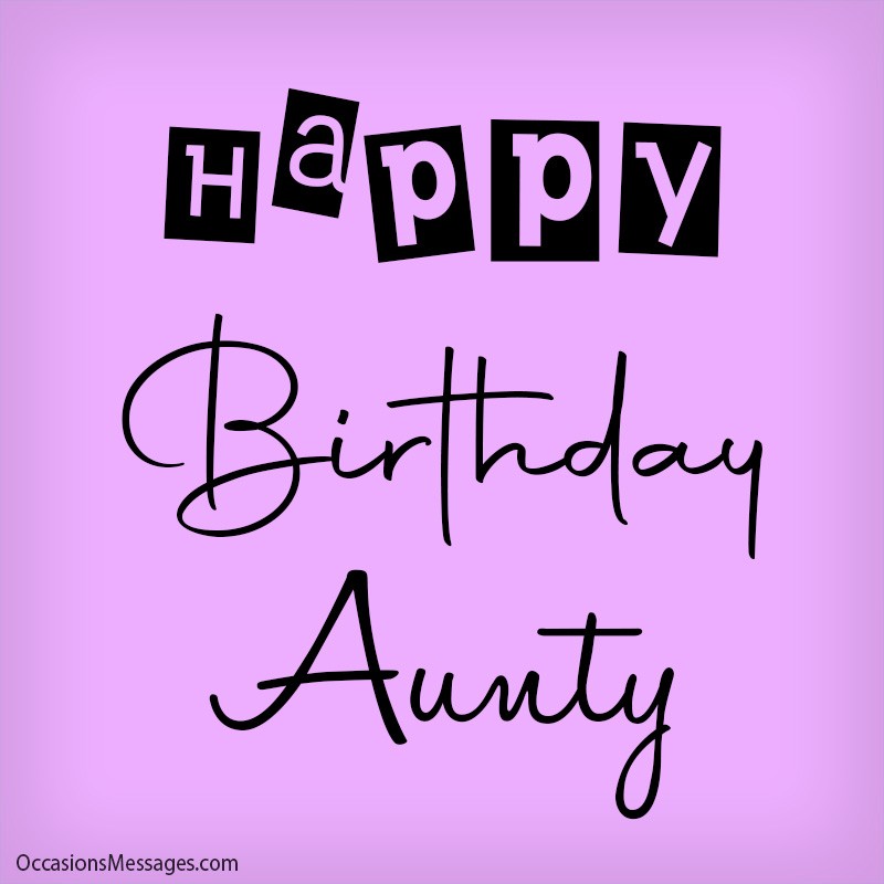 Happy birthday Aunty
