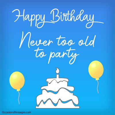 70+ Birthday Wishes for Elderly - Messages for Seniors