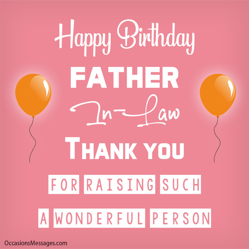 Best birthday wishes for father best sale in law