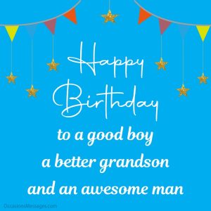 Top 150+ Happy Birthday Wishes for Grandson