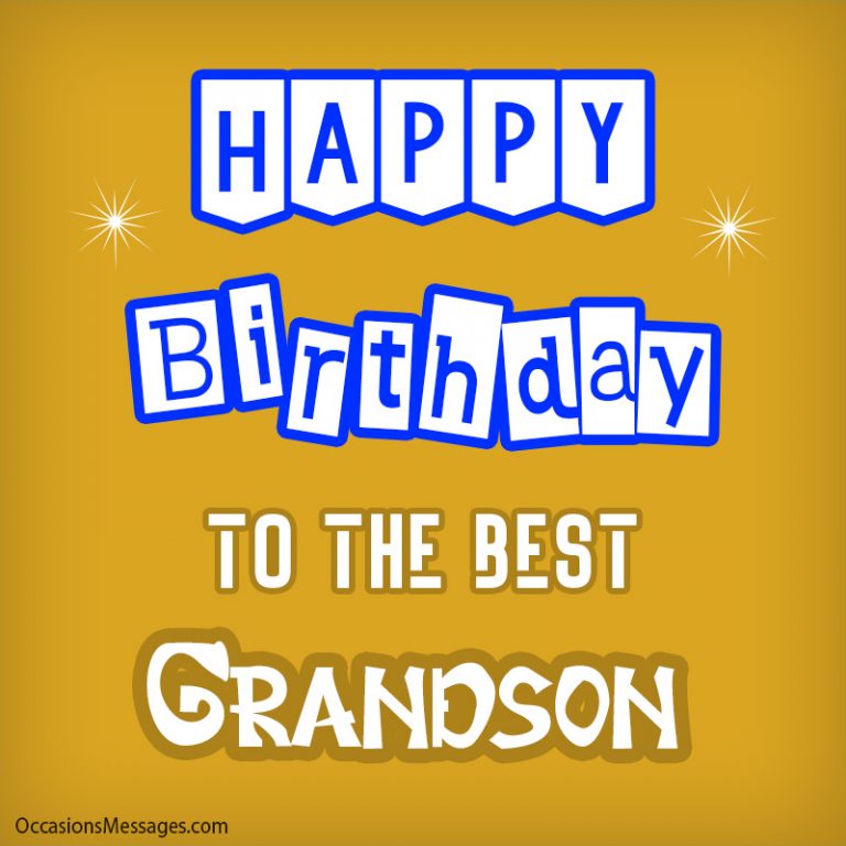 150+ Birthday Wishes for Grandson Occasions Messages 150+ Birthday Wishes for Grandson Occasions Messages