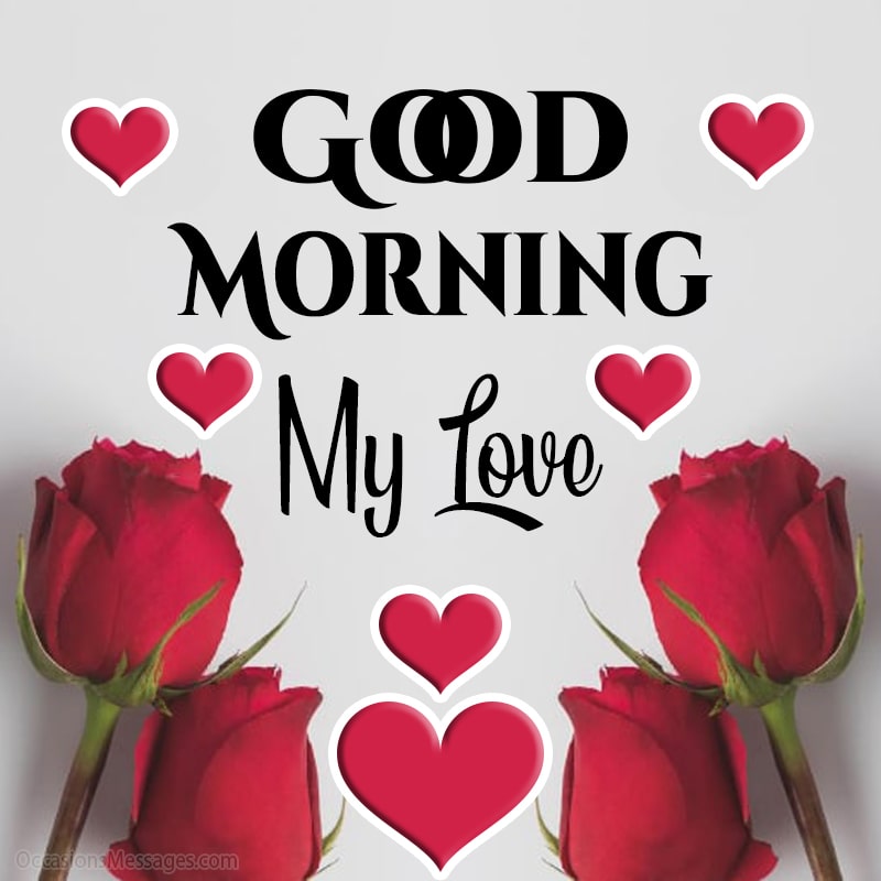 images of good morning my love