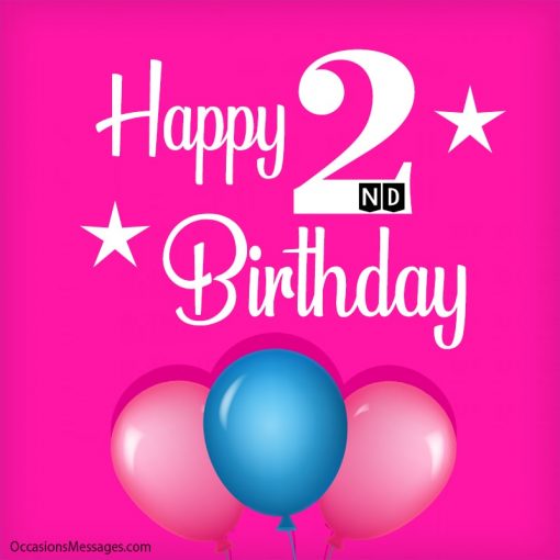 Happy 2nd Birthday Wishes for Baby Girl Or Boy