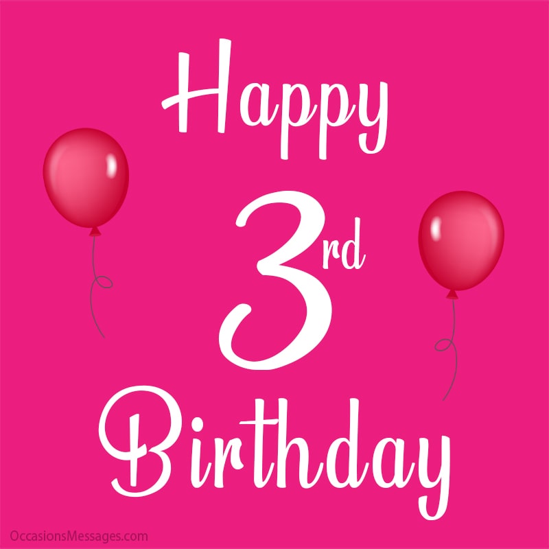 Sweet Happy 3rd Birthday Wishes Messages And Cards Ratingperson 