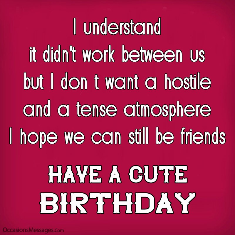 On should boyfriend his i my call birthday ex How To