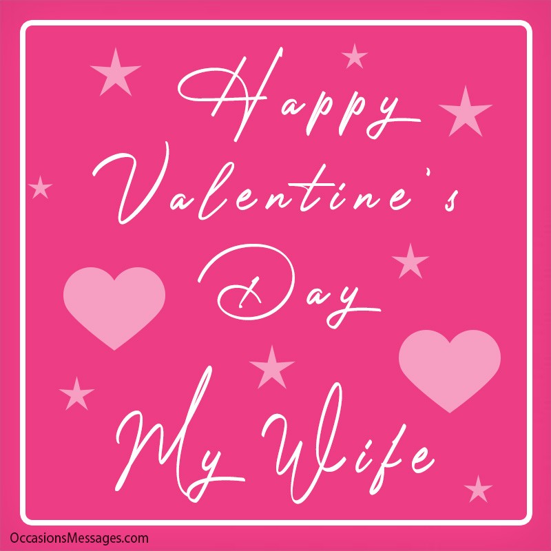 Happy Valentine’s my love