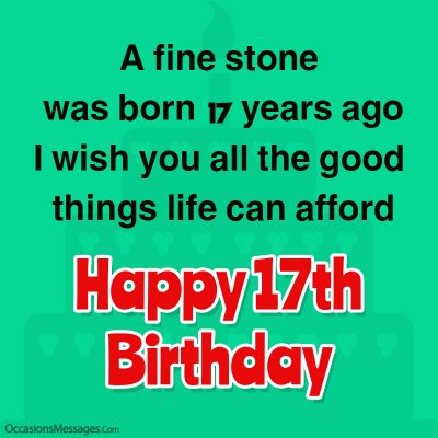 Happy 17th Birthday Wishes - Messages for 17 Year Olds