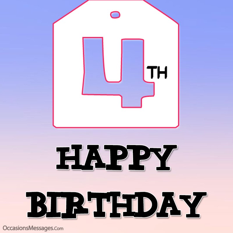 Happy 4th birthday