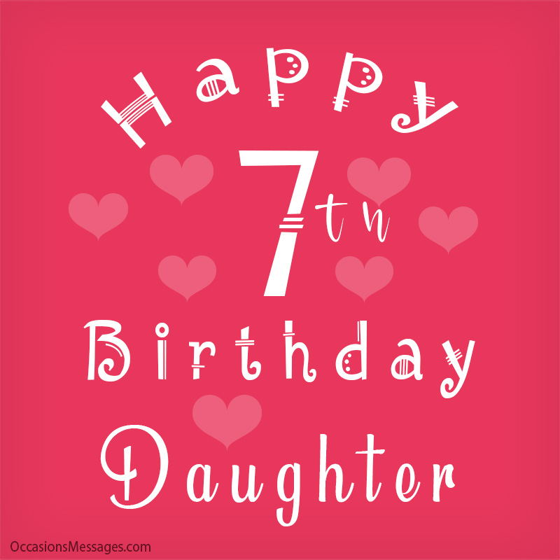 Happy 7th birthday cute daughter