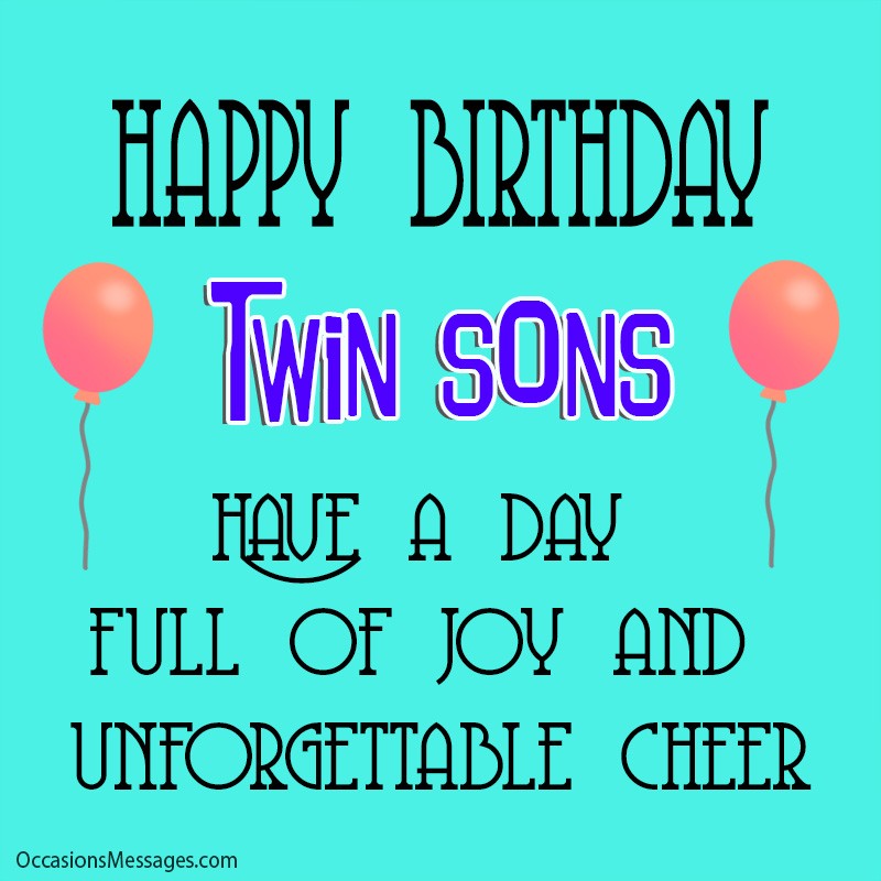 Top 1 Birthday Wishes For Twins Happy Birthday Twins