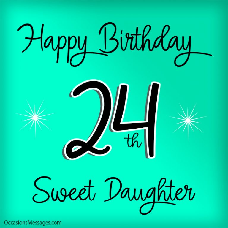 Happy 24th Birthday Wishes - Messages for 24-Year-Olds