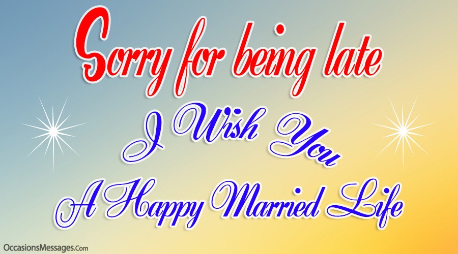 Best 60 Belated Wedding Wishes Messages And Cards