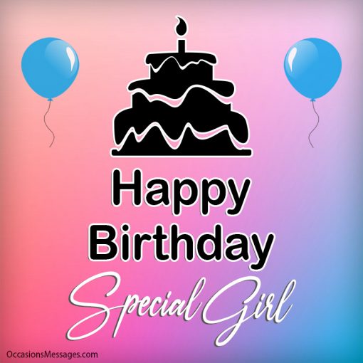 Happy Birthday special Girl.