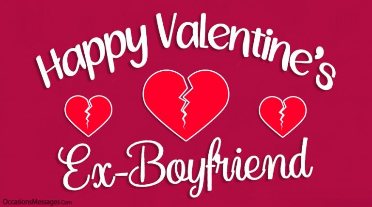 Valentine's Messages for Ex-Boyfriend - Occasions Messages
