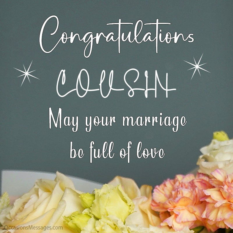 Top 100 Wedding Wishes for Cousin - Occasions Messages