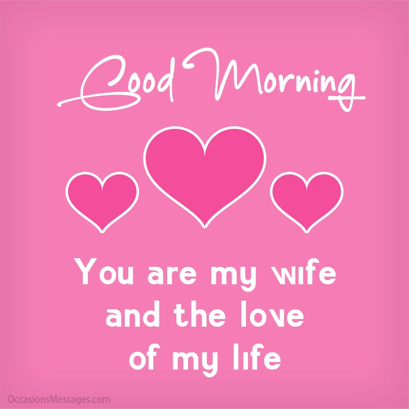 Best 60+ Romantic Good Morning Messages for Wife