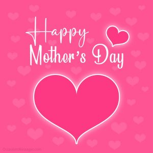 Best 50+ Happy Mother’s Day Messages from Son