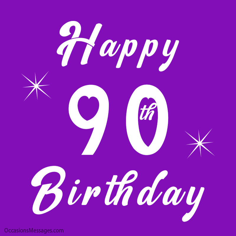 Happy 90th Birthday to you