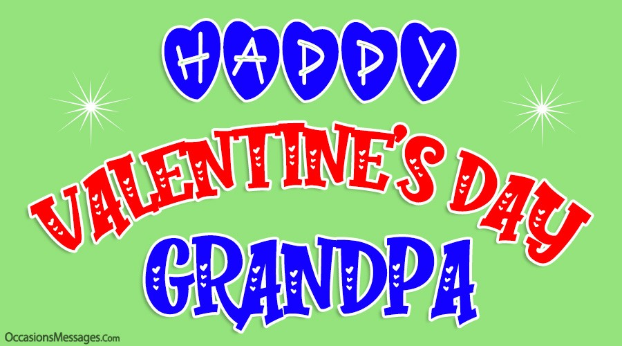 Happy Valentine's Day Grandpa