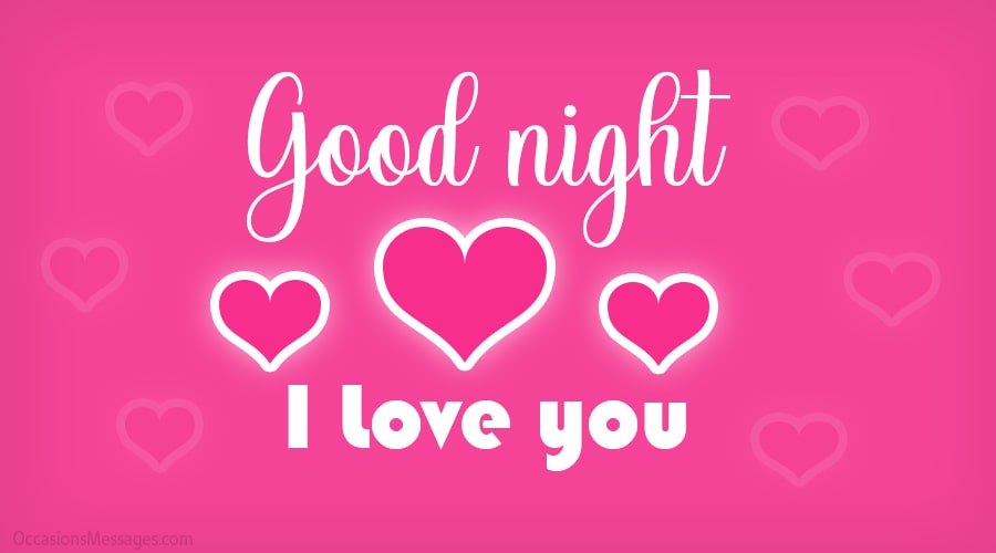 Good night my love