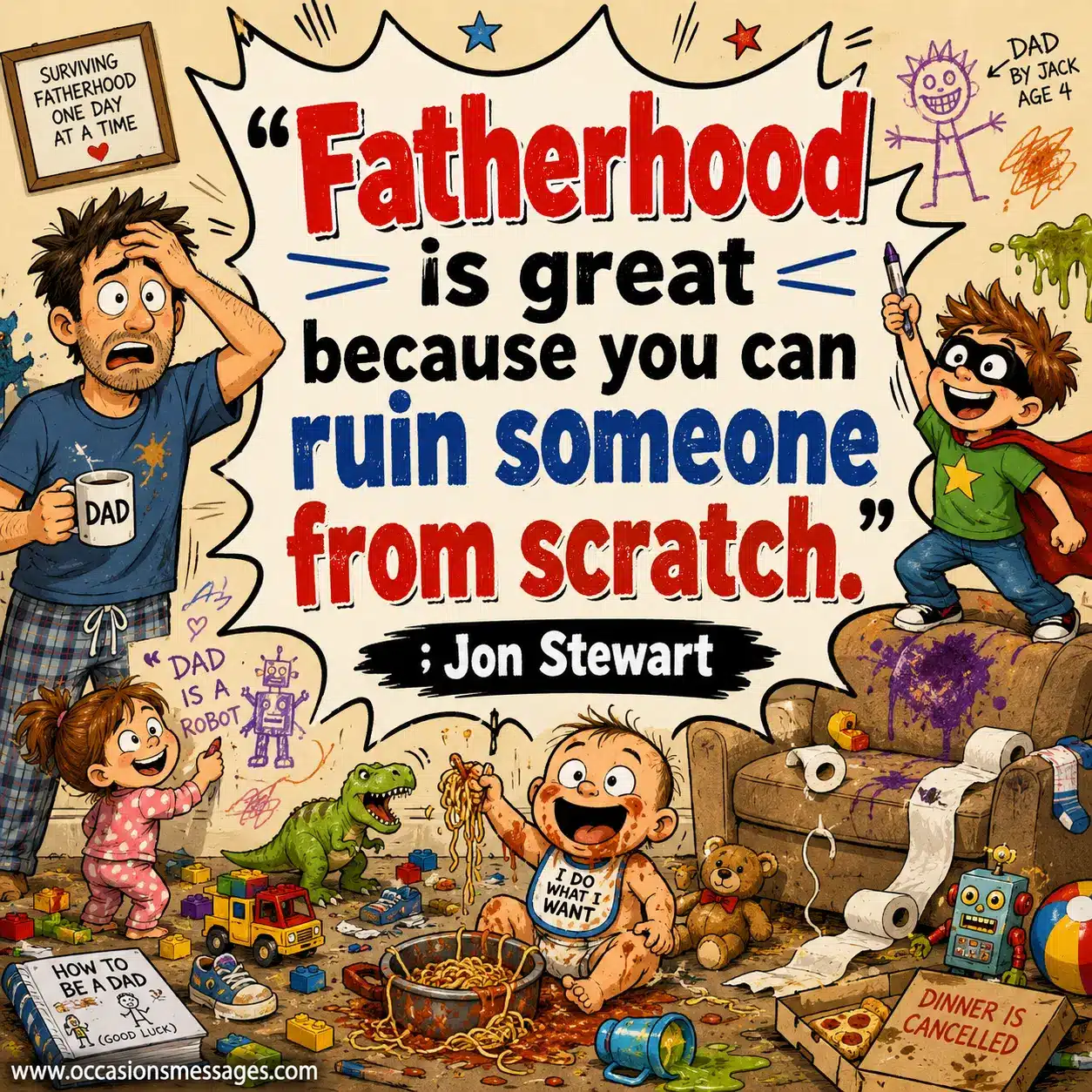 Comic-inspired Father's Day illustration featuring playful parenting chaos and a funny Jon Stewart fatherhood quote in a stylized cartoon design.
