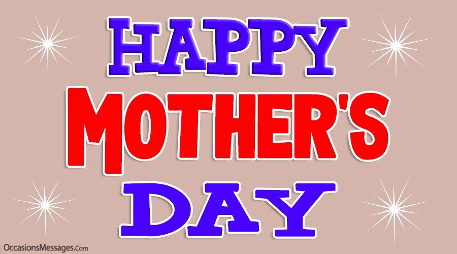 Happy Mother's Day