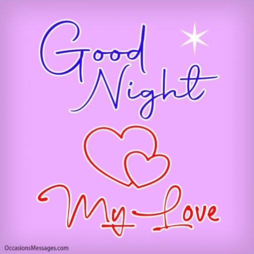 Good Night My Love.