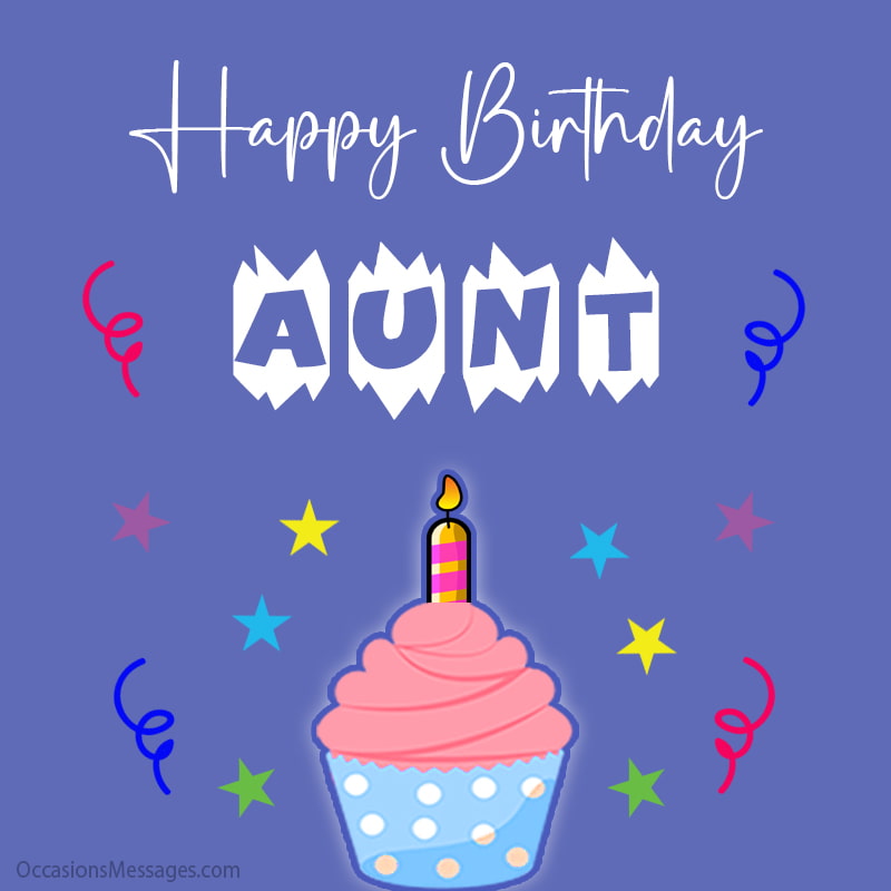 140+ Birthday Wishes for Aunt - Happy Birthday, Auntie!