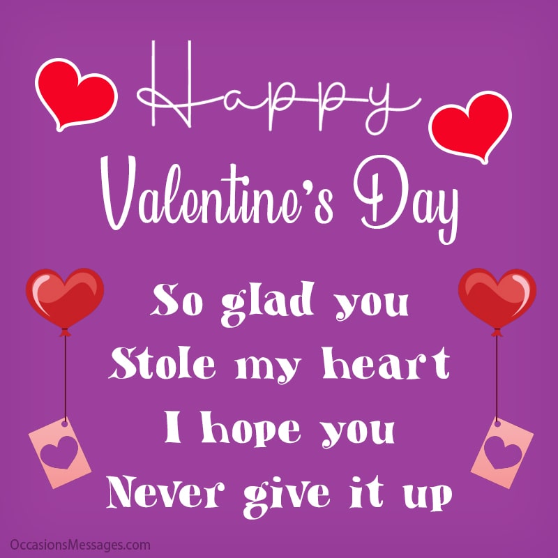 So glad you stole my heart. I hope you never give it up. 