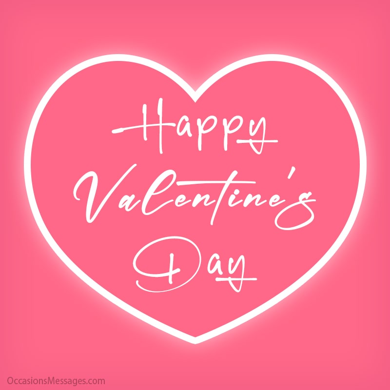 Happy Valentine’s Day with heart.