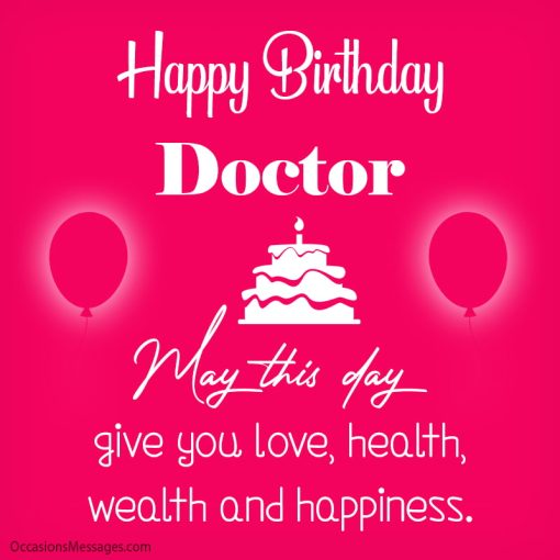 Top 100+ Birthday Wishes for Doctor Happy Birthday, Doc!