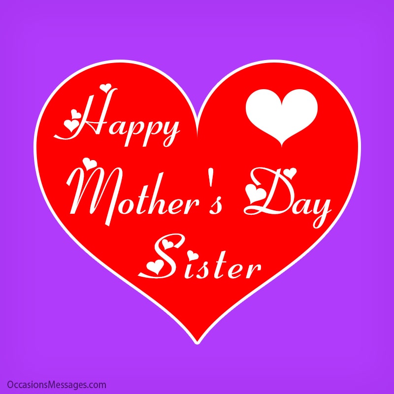 Happy Mother's Day Sister with cute heart.