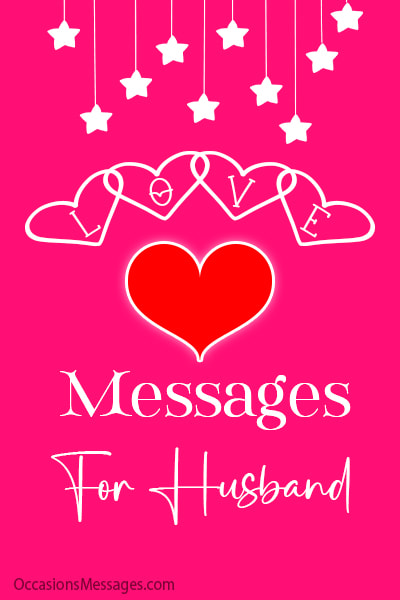 Romantic Love messages for husband