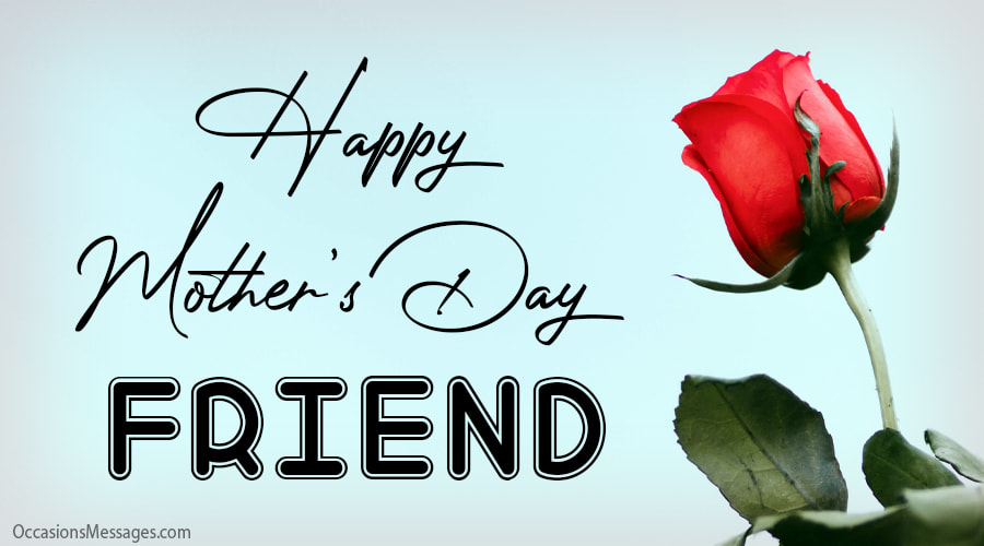 Happy mothers day to an sales amazing friend
