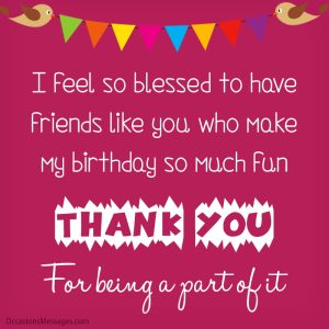 Top 60+ Thank You Messages for Coming to My Birthday Party