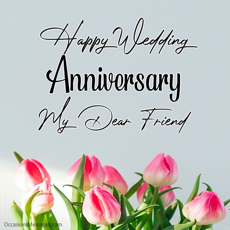 Best 60+ Wedding Anniversary Wishes for Friends