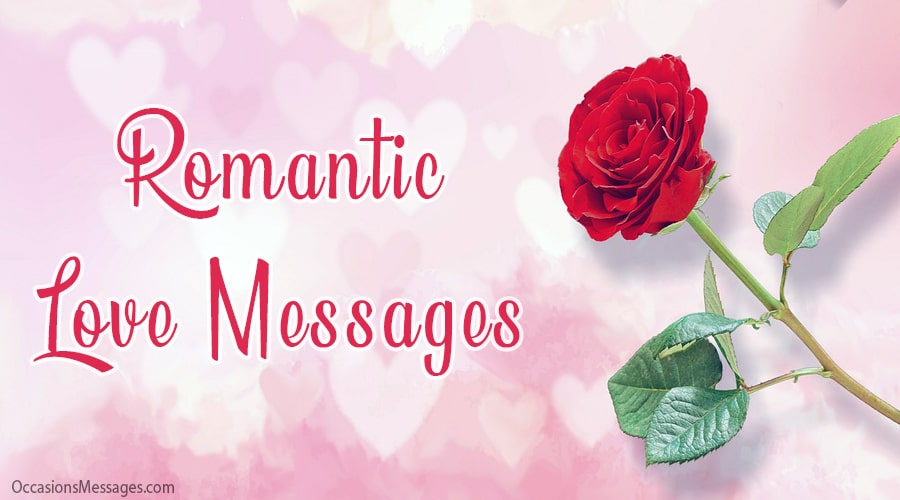 Best 100+ Romantic Love Messages to Melt Hearts