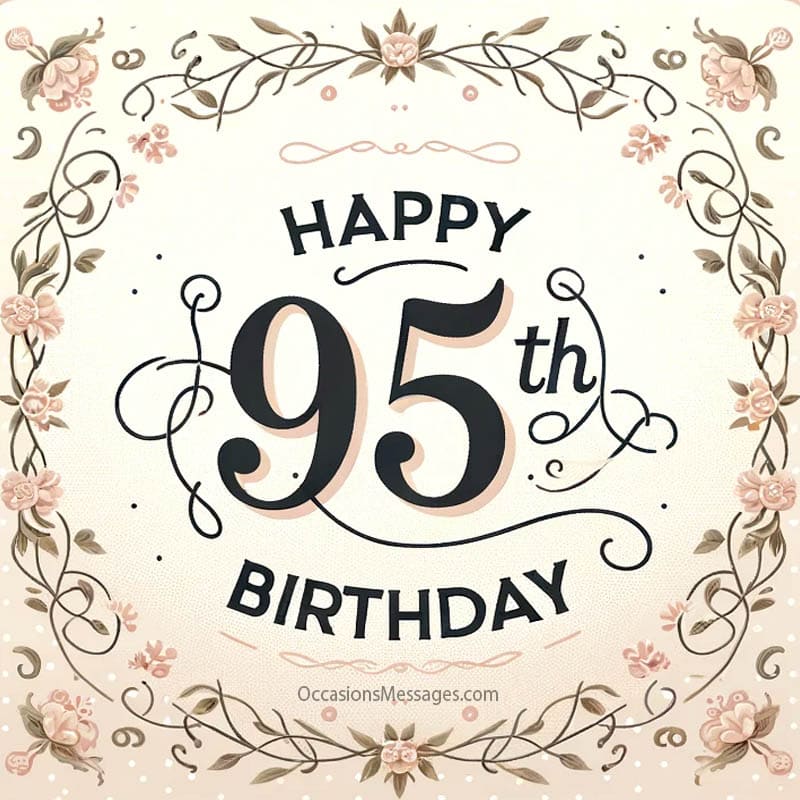 Messages de joyeux 95e anniversaire