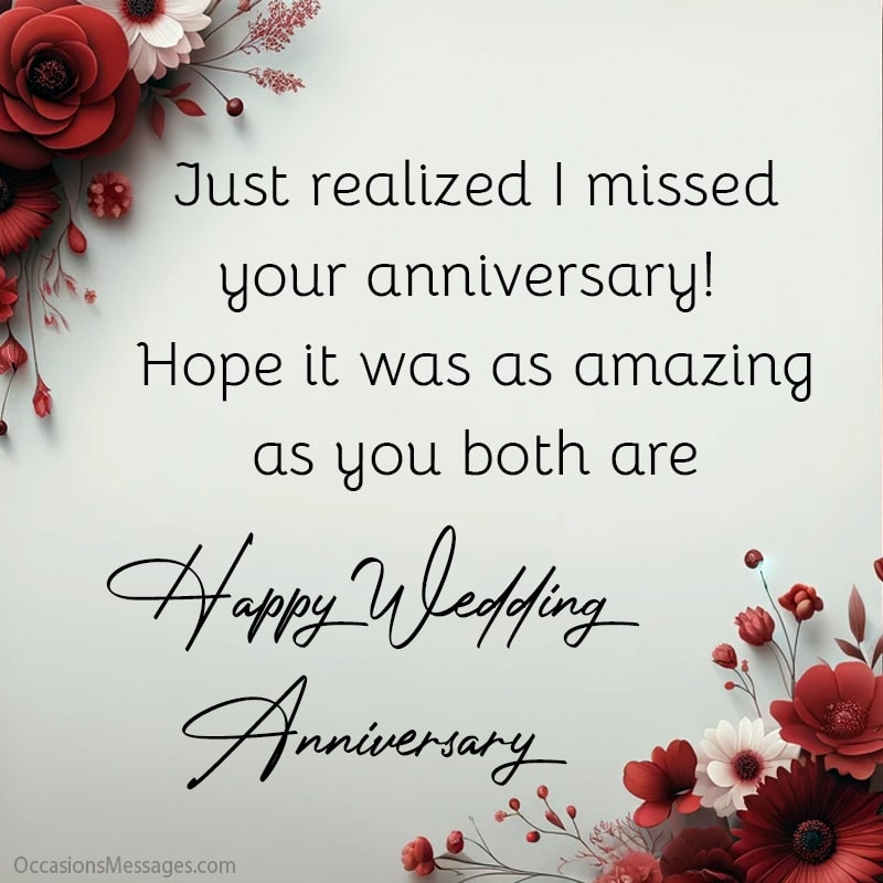 40+ Belated Wedding Anniversary Wishes and Messages