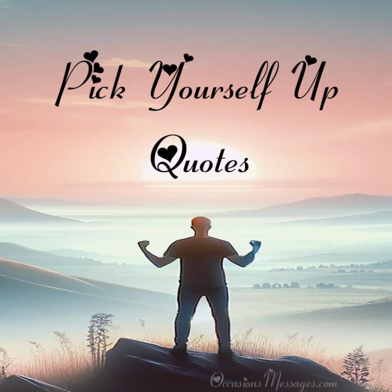 Top 30+ Motivational Pick Yourself Up Quotes