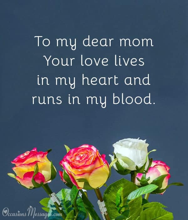 To my dear mom: Your love lives in my heart and runs in my blood.