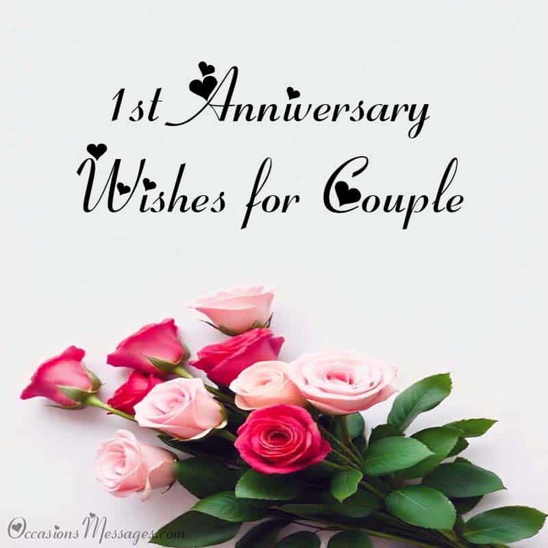 Happy 1st Anniversary Wishes for Couple