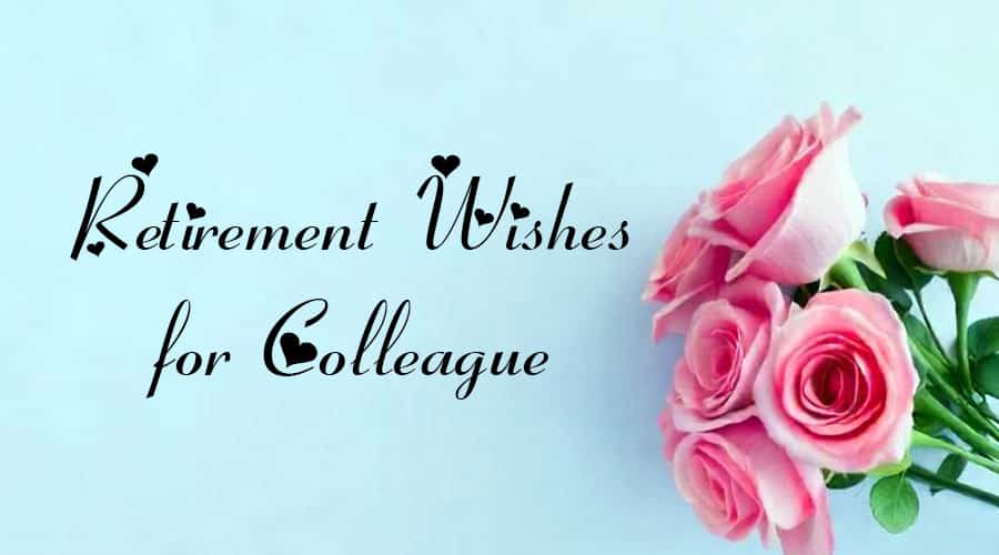 Retirement Wishes for Colleague