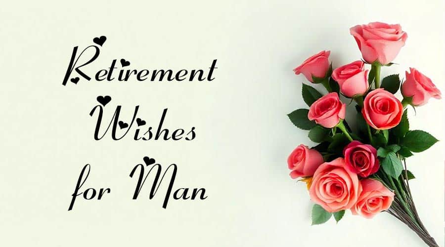 Retirement Wishes for Man